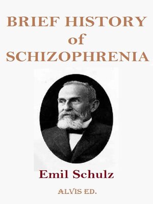 cover image of Brief History of Schizophrenia